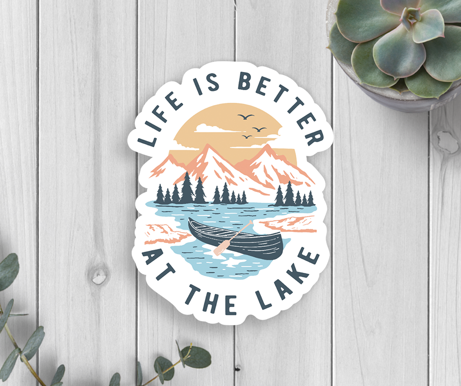 Sticker | Life Is Better At The Lake