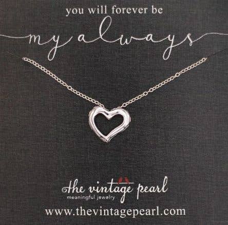You Will Forever Be My Always Necklace