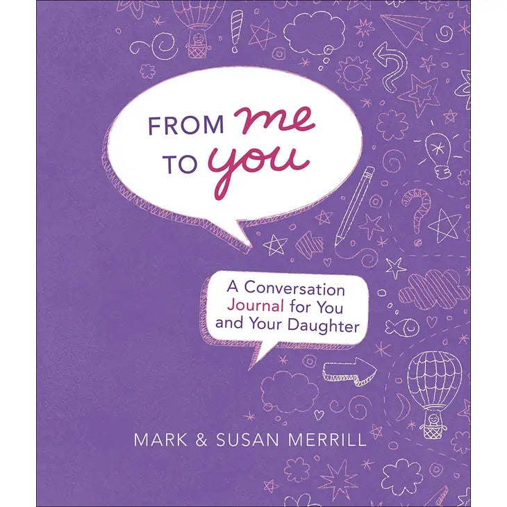 From Me to You: Mom & Daughter Journal | Mark & Susan Merrill